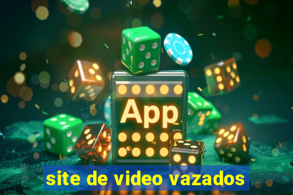 site de video vazados